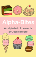 Alpha-Bites: An alphabet of desserts