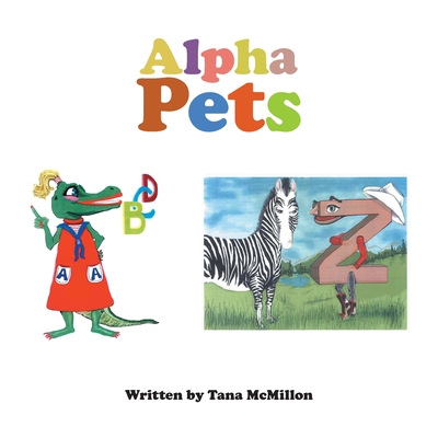 Alpha Pets - McMillon, Tana