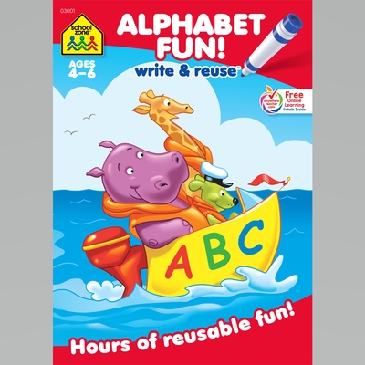 Alphabet Fun a Wipe-Off Book: Hours of Reusable Fun! - School Zone Publishing