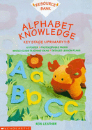 Alphabet Knowledge KS1 - Leather, Ros