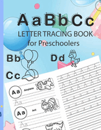 Alphabet Letter Tracing & ABC Activity Book: Practice for Kids with Pen Control, Line Tracing, Letters, and More