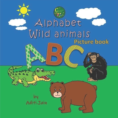 Alphabet Wild Animals Picture book - Jain, Aditi