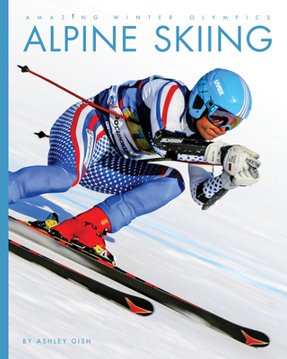 Alpine Skiing - Gish, Ashley