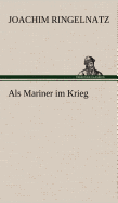 ALS Mariner Im Krieg