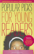 Alsc's Popular Picks for Young Readers