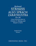 Also sprach Zarathustra, Op.30: Study score