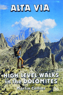 Alta Via - High Level Walks in the Dolomites