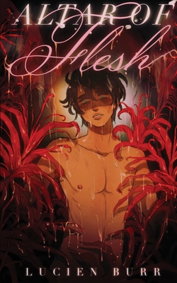 Altar of Flesh: Prince of Lust #3 - Burr, Lucien