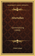 Altartaflan: Genremalning (1848)