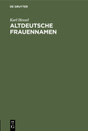 Altdeutsche Frauennamen
