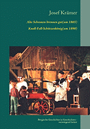 Alte Scheunen brennen gut (um 1865) / Knall-Fall-Sch?tzenknig (um 1890): Bergische Dorfgeschichten