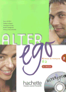 Alter Ego: Livre de l'eleve & CD audio 2