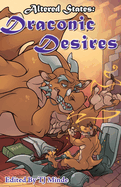 Altered States: Draconic Desires