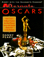 Alternate Oscars - Peary, Danny
