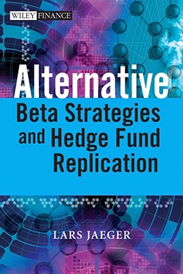 Alternative Beta Strategies an - Jaeger, Lars, and Pease, Jeffrey