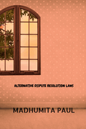Alternative Dispute Resolution Laws