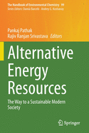 Alternative Energy Resources: The Way to a Sustainable Modern Society