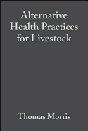 Alternative Health Practices for Livestock