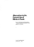 Alternatives to the Current Use of Nitrite in Foods - 