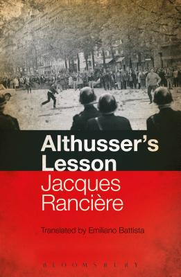 Althusser's Lesson - Rancire, Jacques