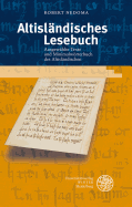 Altislandisches Lesebuch: Ausgewahlte Texte Und Minimalworterbuch Des Altislandischen