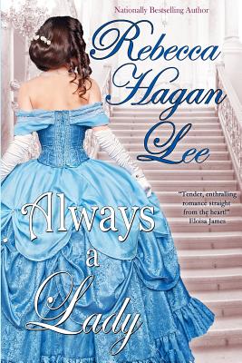 Always a Lady - Lee, Rebecca Hagan