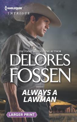 Always a Lawman - Fossen, Delores