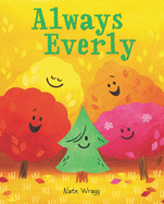 Always Everly: A Christmas Holiday Book for Kids