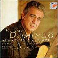 Always in My Heart (Siempre en Mi Corazn) - Plcido Domingo