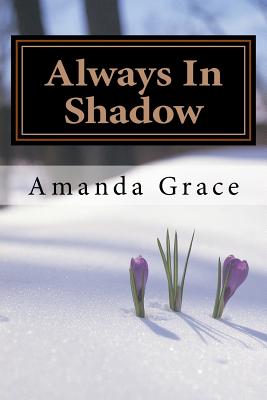 Always In Shadow: Robin Hood Part 2 - Grace, Amanda