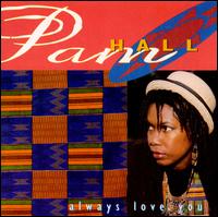 Always Love You - Pam Hall