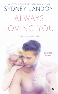 Always Loving You - Landon, Sydney