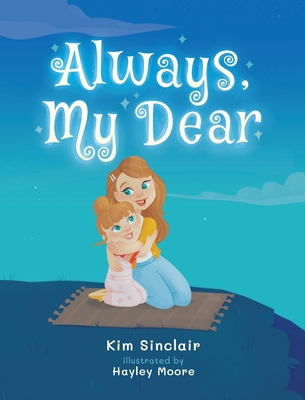 Always My Dear - Sinclair, Kim