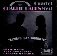 Always Say Goodbye - Charlie Haden