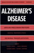 Alzheimer's Disease: Amyloid Precursor Proteins, Signal Transduction, and Neuronal Transplantation
