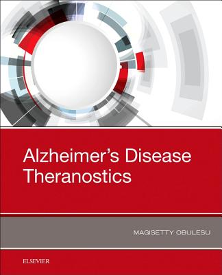 Alzheimer's Disease Theranostics - Obulesu, Magisetty