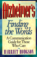 Alzheimers, Finding the Words