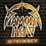 Am I Evil?: The Best of Diamond Head