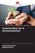 Am?lioration de la bior?m?diation