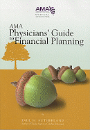 AMA Physicians' Guide to Financial Planning