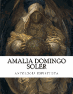 Amalia Domingo Soler, antologa espiritista