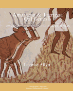 Amarigna & Tigrigna Qal Genesis: Introduction - Genesis Hieroglyphic Retranslation