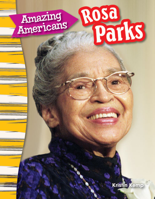 Amazing Americans Rosa Parks - Kemp, Kristin