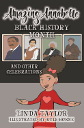 Amazing Annabelle-Black History Month and Other Celebrations