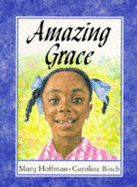 Amazing Grace - Hoffman, Mary