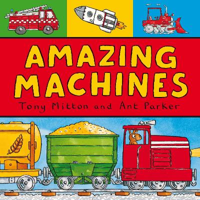 Amazing Machines - Mitton, Tony