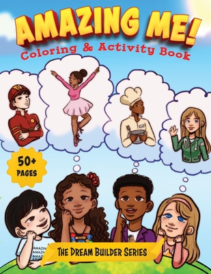 Amazing Me: Coloring & Activity Book - Willis, Tanerra