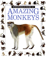 Amazing Monkeys - Steedman, Scott, and Young, Jerry (Photographer)