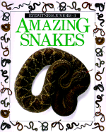 Amazing Snakes