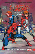 Amazing Spider-Man: Renew Your Vows Vol. 4: Are You Okay, Annie?